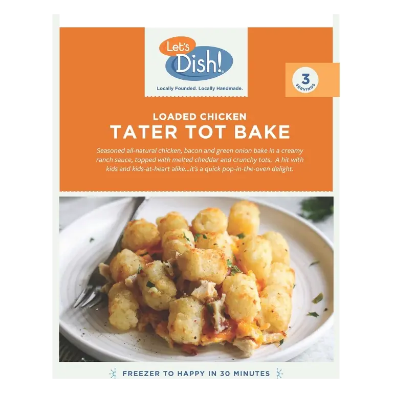 Let's Dish! Loaded Chicken Tater Tot Bake, 26.5oz